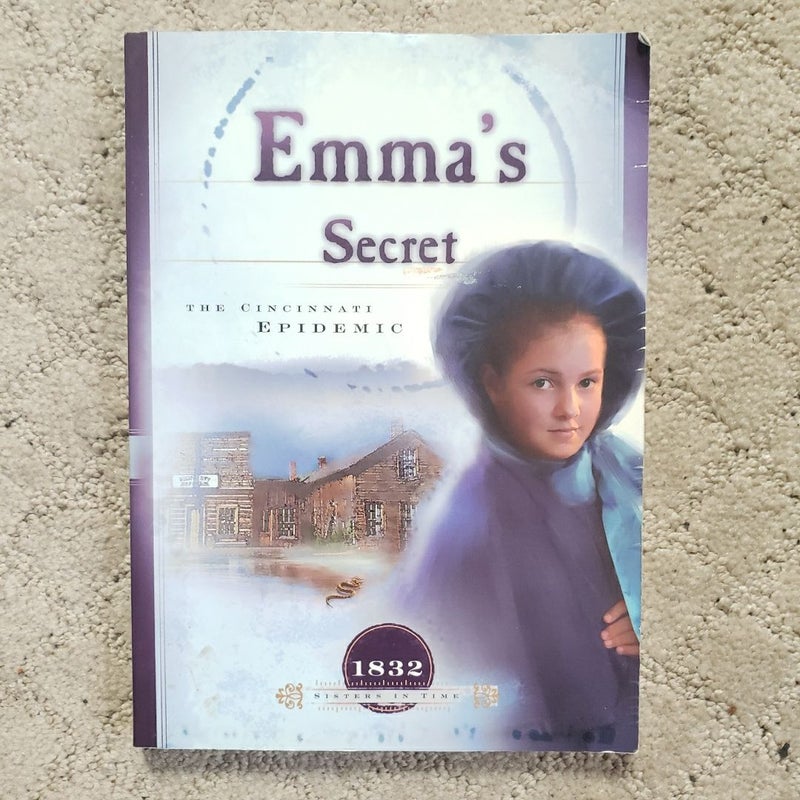 Emma's Secret: The Cincinnati Epidemic (Sisters in Time book 9)