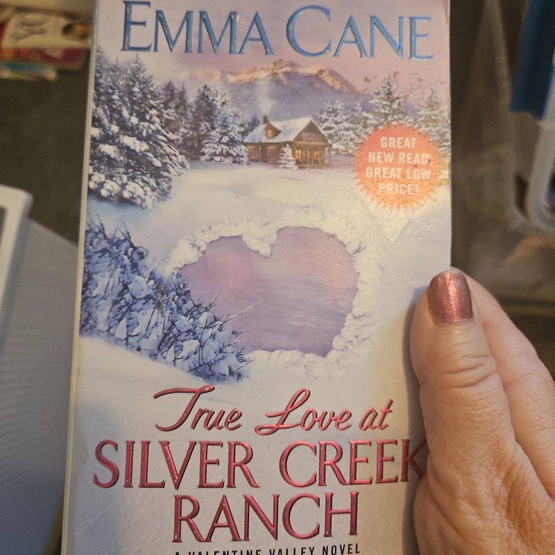 True Love at Silver Creek Ranch by Emma Cane