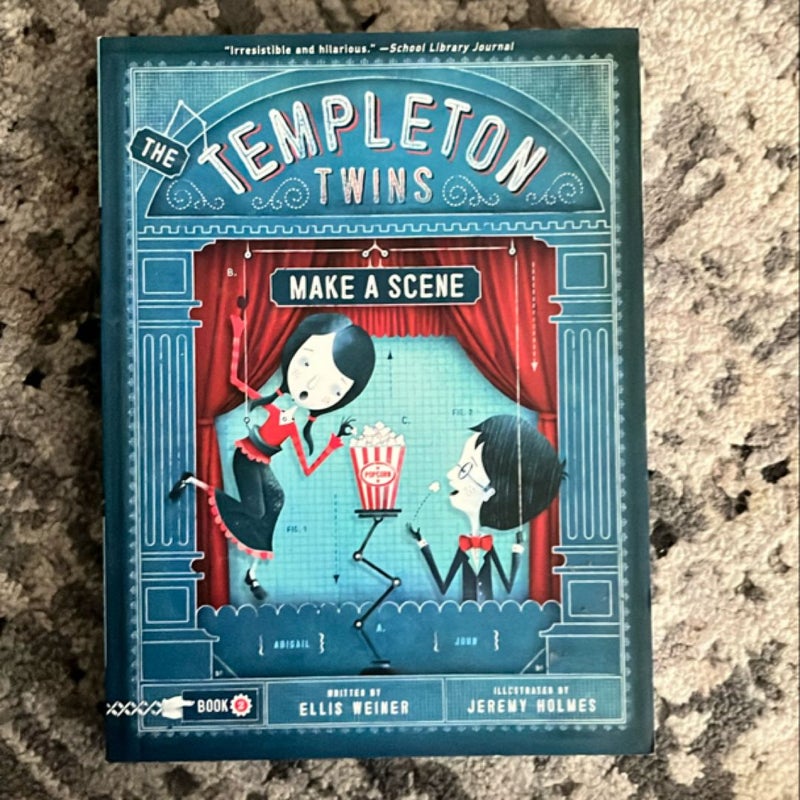 The Templeton Twins Make a Scene