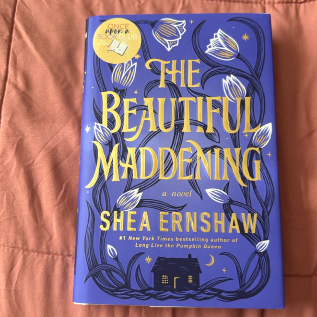 The Beautiful Maddening