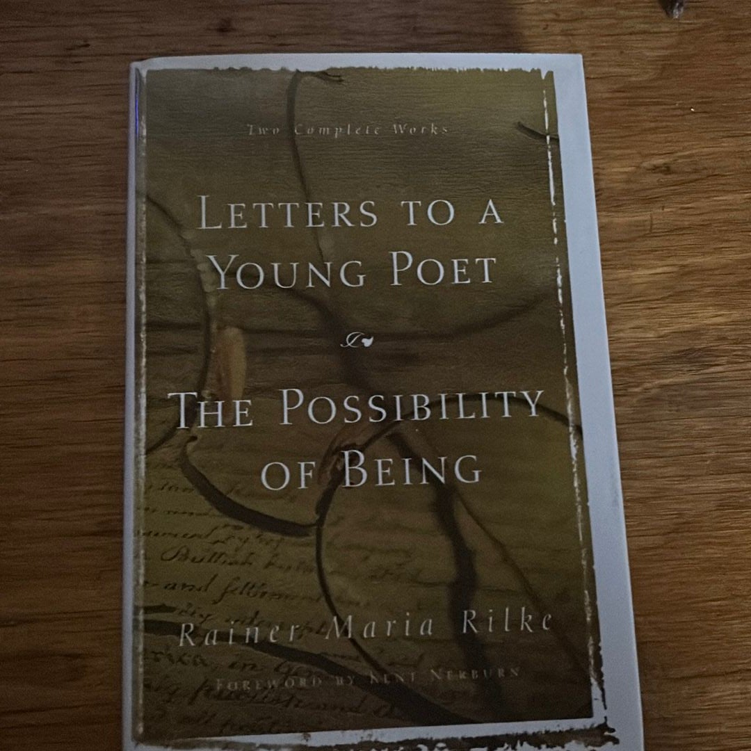 Letters to a Young Poet; Possibility of Being