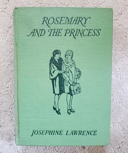 Rosemary and the Princess (This Edition, 1927)