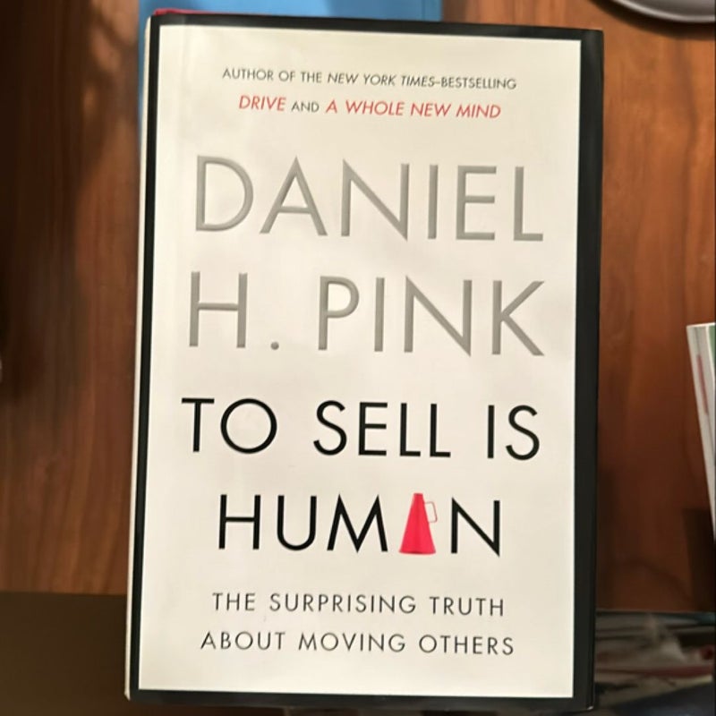 To Sell Is Human