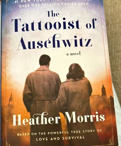 The Tattooist of Auschwitz