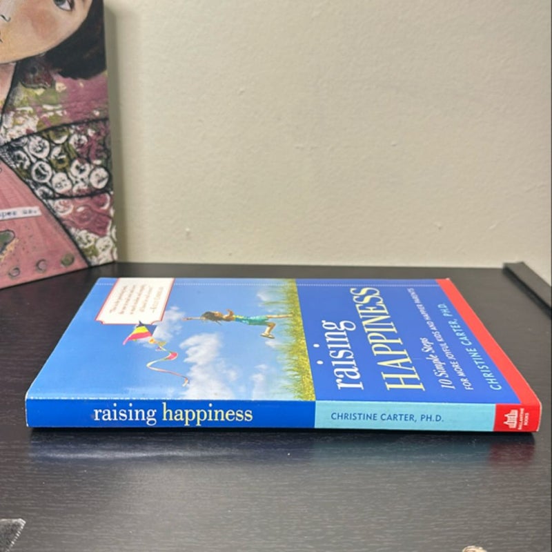 Raising Happiness