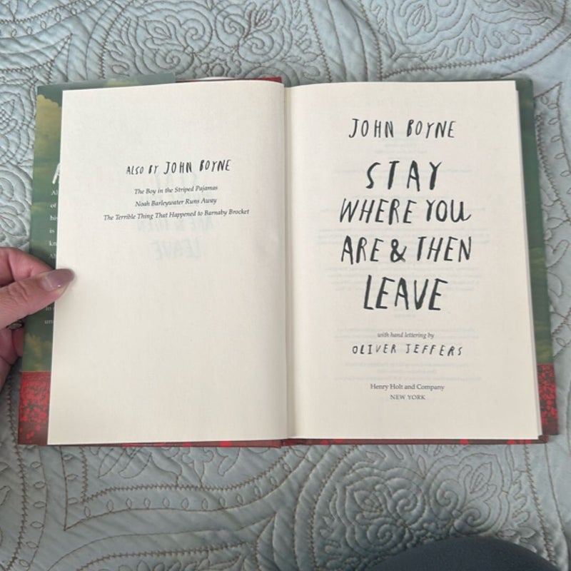 Stay Where You Are and Then Leave