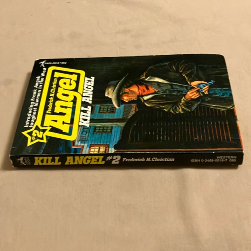 Angel #2: Kill Angel