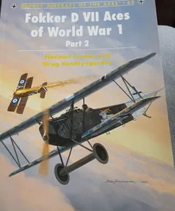 Fokker d VII Aces of World War 1