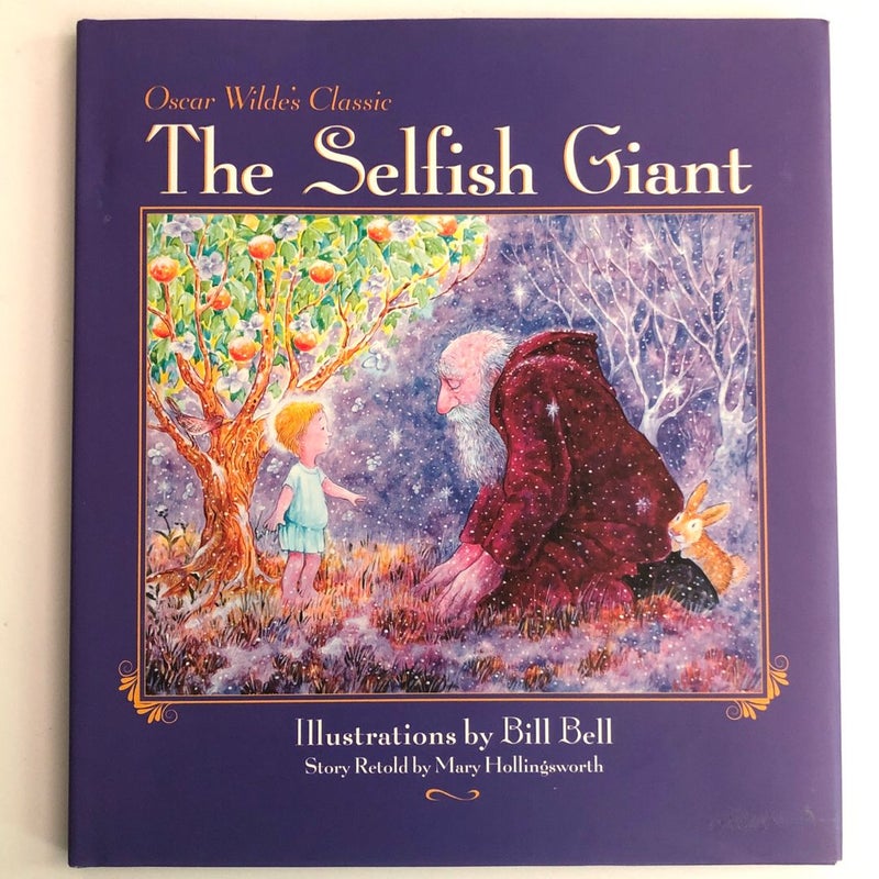 The Selfish Giant - Oscar Wilde’s Classic