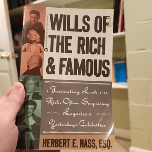 Wills of the Rich and Famous