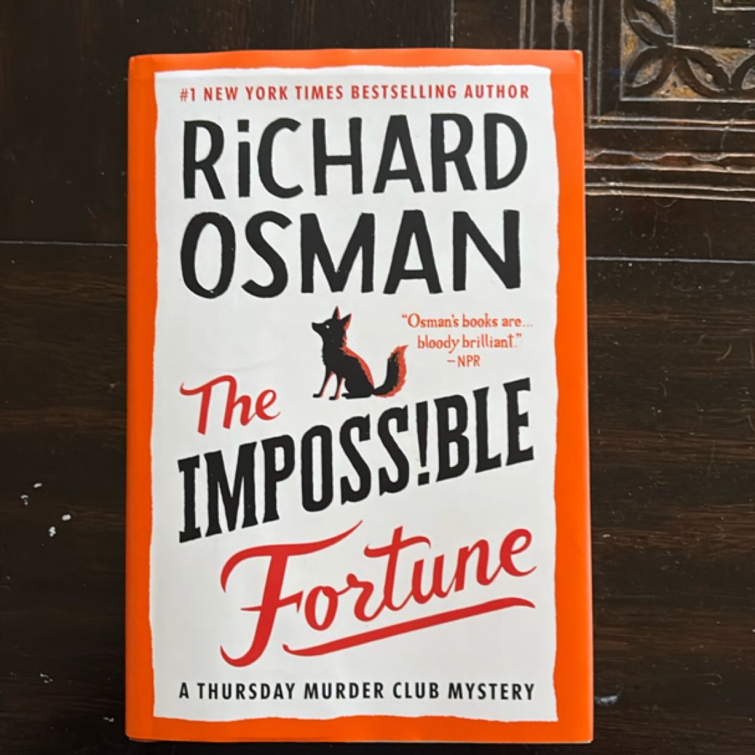 The Impossible Fortune