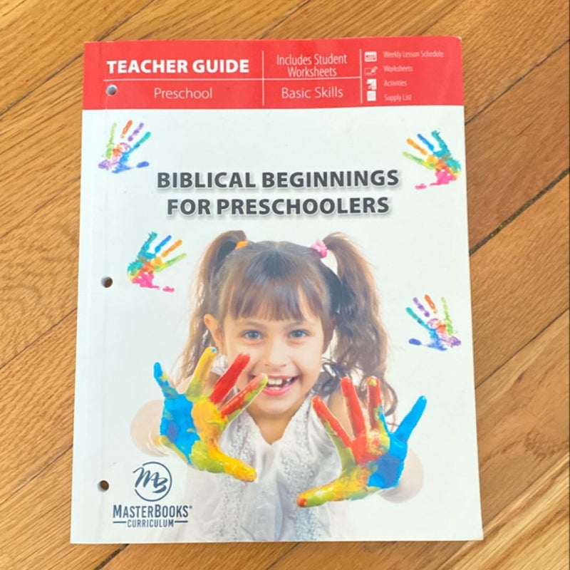 Biblical Beginnings for Preschoolers (Teacher Guide)