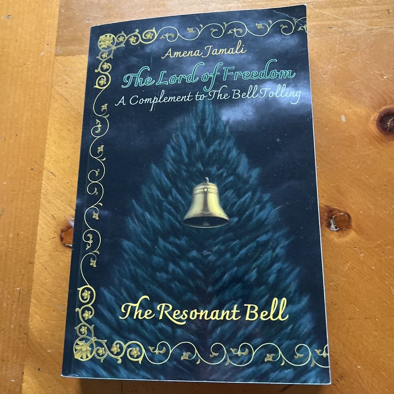 The Resonant Bell