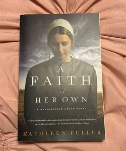 A Faith of Her Own