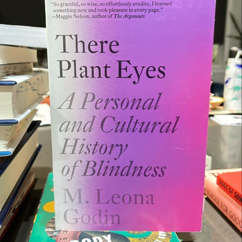 There Plant Eyes