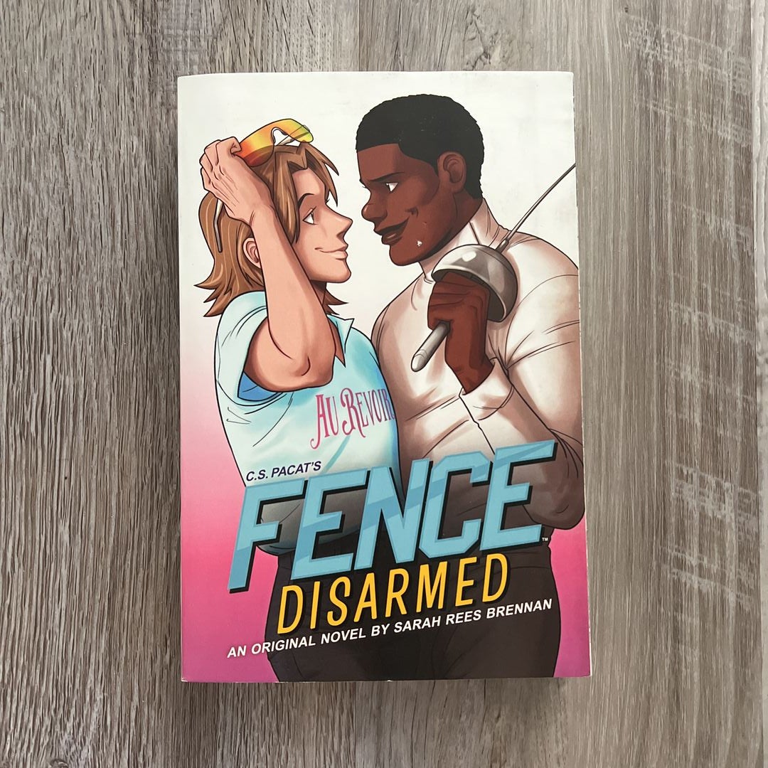 Fence: Disarmed