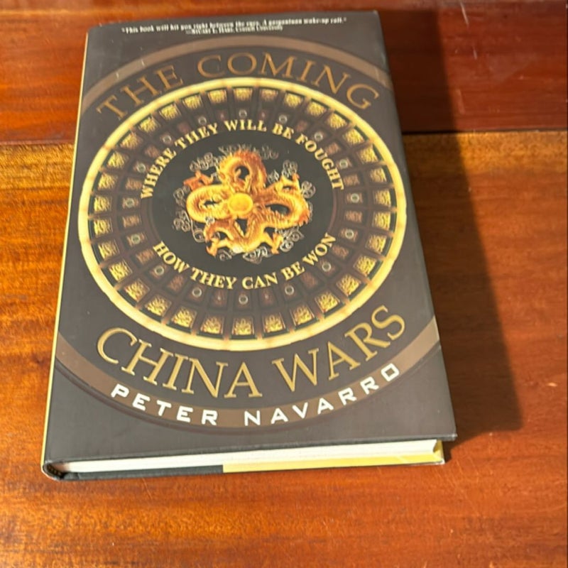 The Coming China Wars (2007 4th Printing)