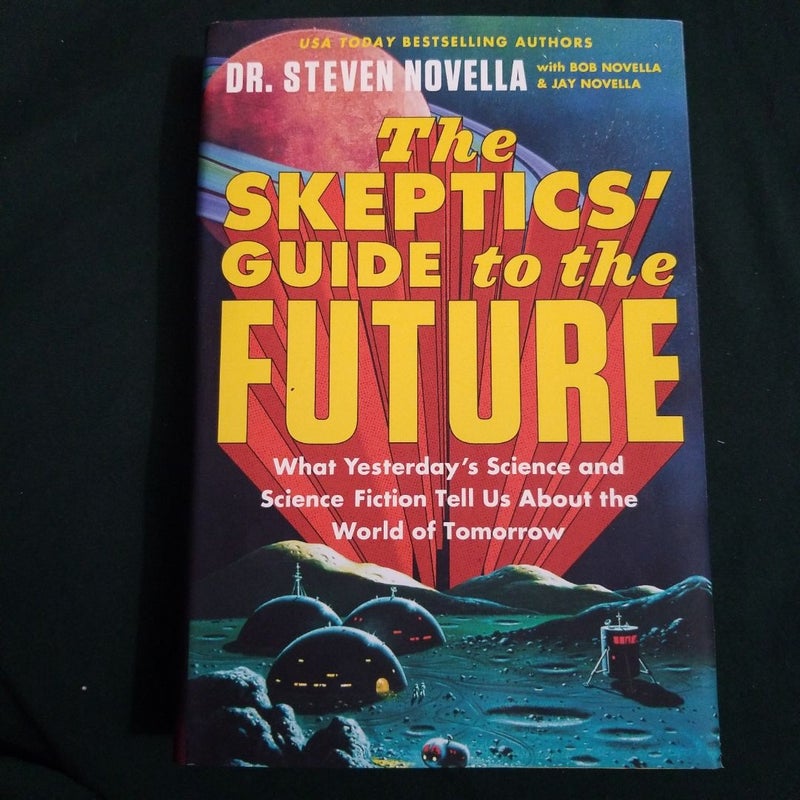 The Skeptics' Guide to the Future