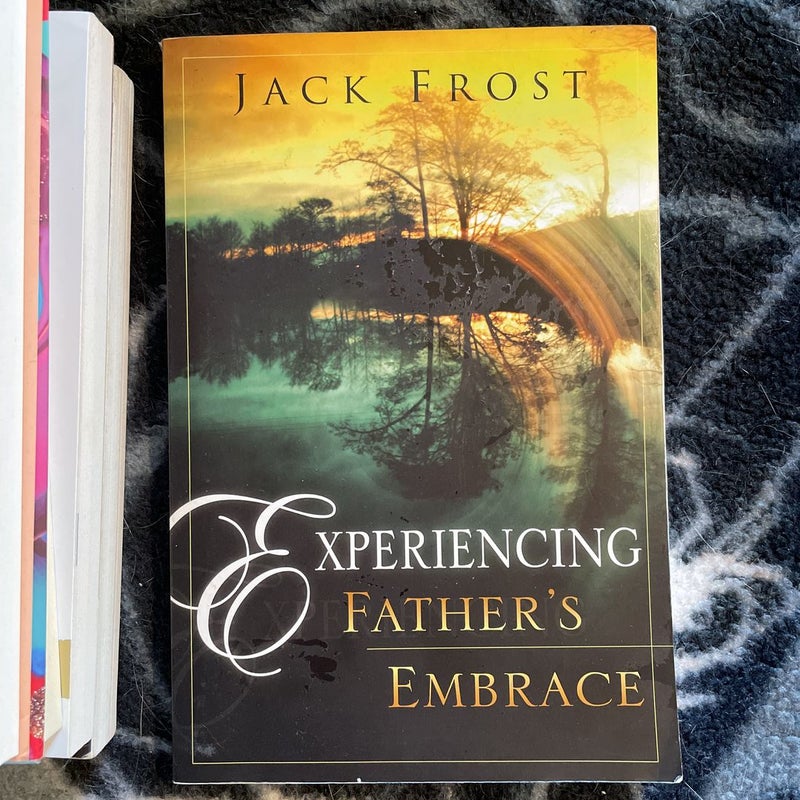 Experiencing Father's Embrace