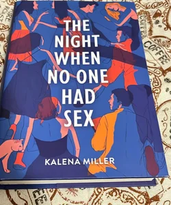 Night When No One Had Sex