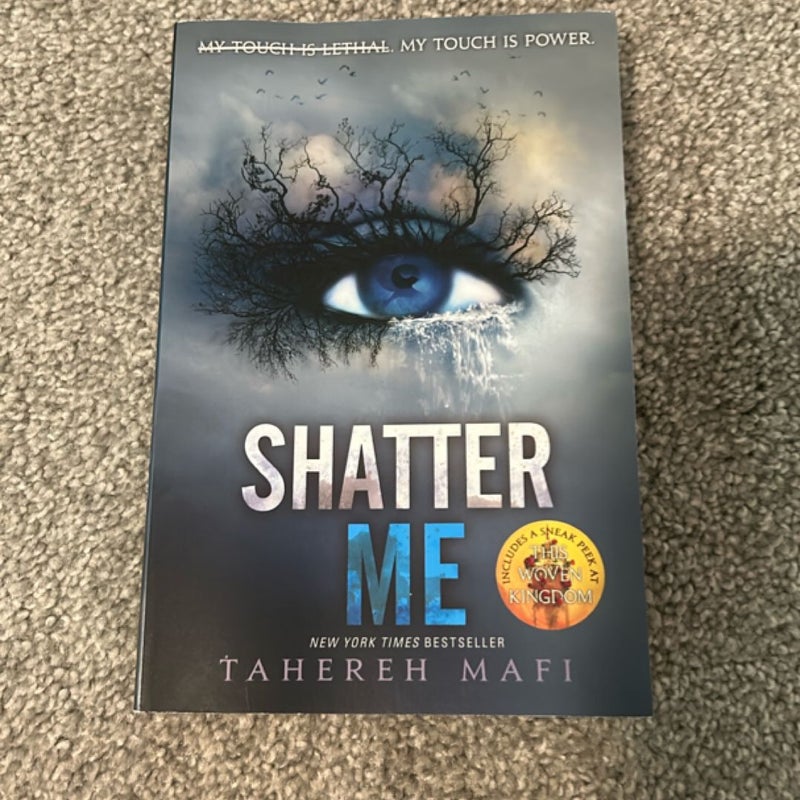 Shatter Me