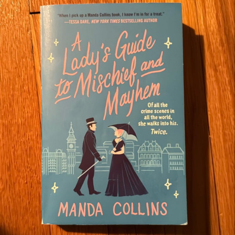 A Lady's Guide to Mischief and Mayhem