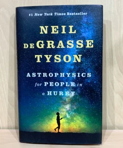 Astrophysics for People in a Hurry