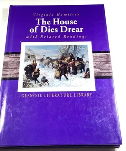 The House of Dies Drear with Related Readings