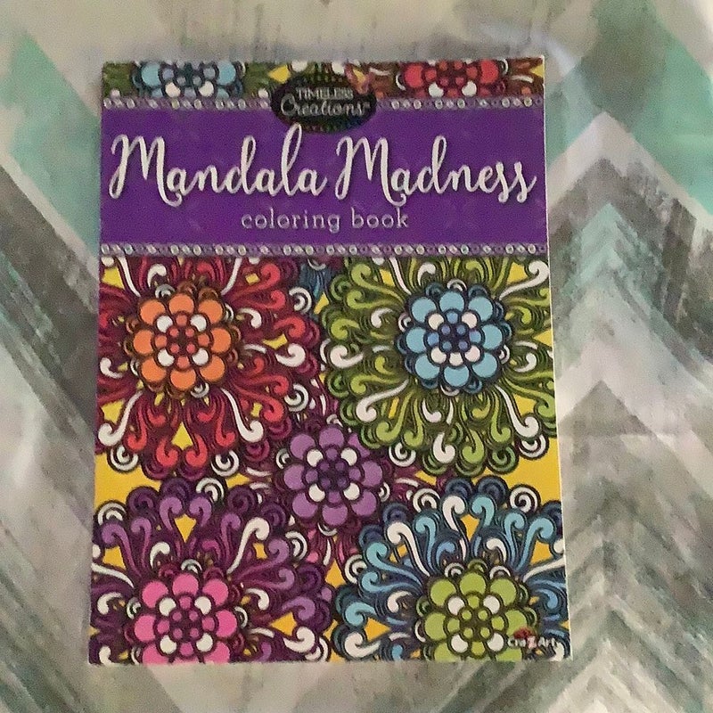 Timeless Creations Mandala Madness Coloring Book 