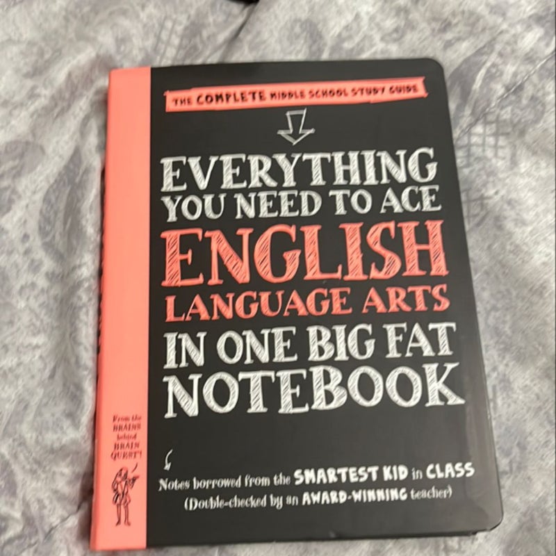 Everything You Need to Ace English Language Arts in One Big Fat Notebook