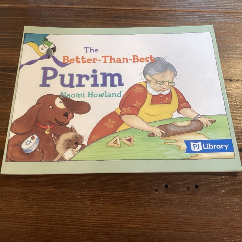 The Better-Than-Best Purim