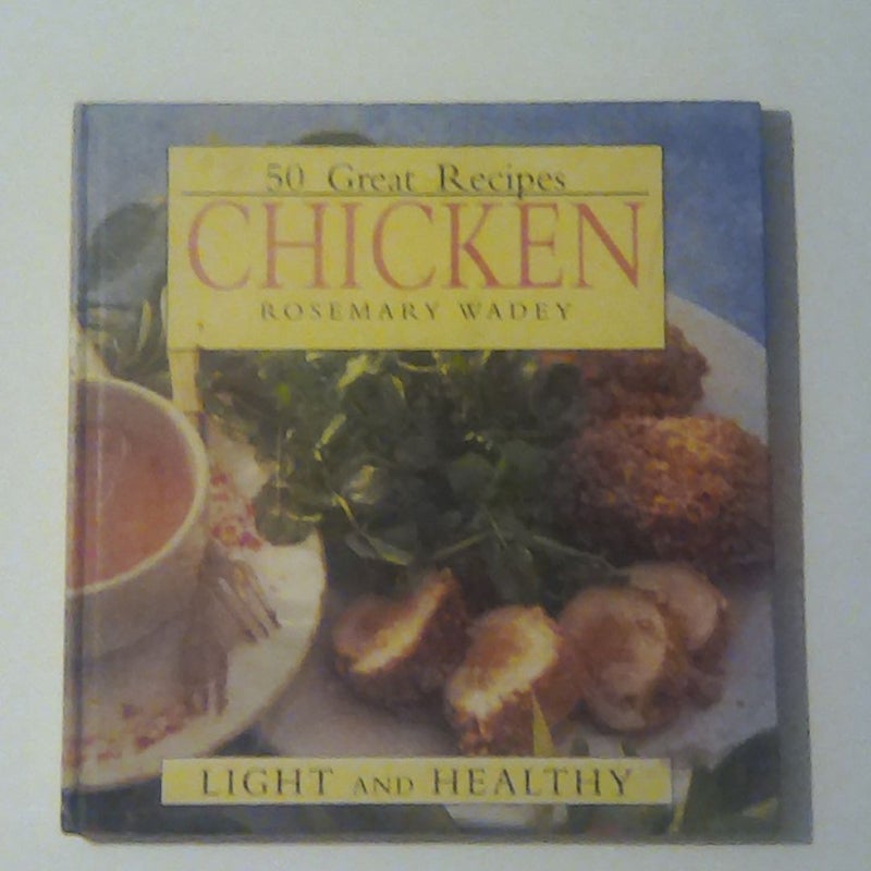 Chicken (50 Great Recipes)