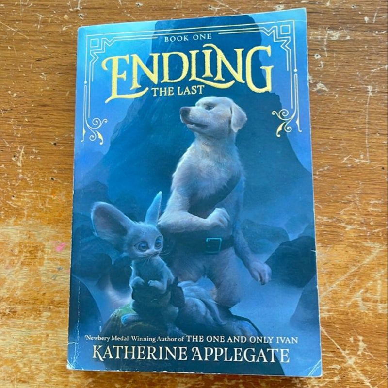 Endling #1: the Last