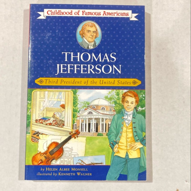 Tom Jefferson - Childhood of Famous Americans series