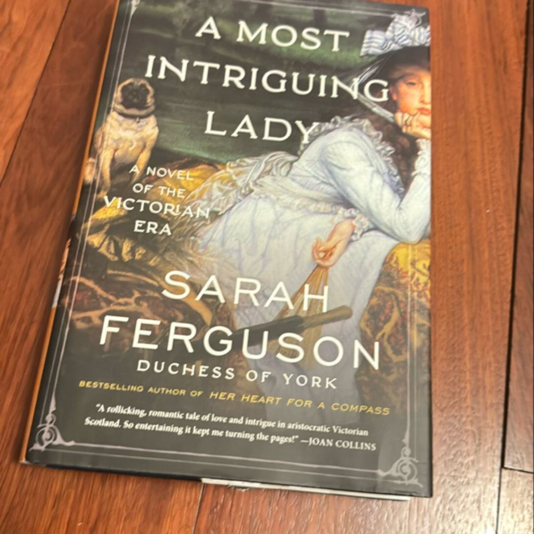 A Most Intriguing Lady by Sarah Ferguson(01)