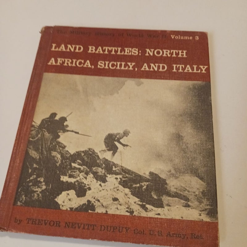 European Land Battles:North Africa, Sicily,  and Italy 