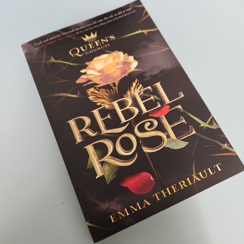 Rebel Rose (the Queen's Council, Book 1)