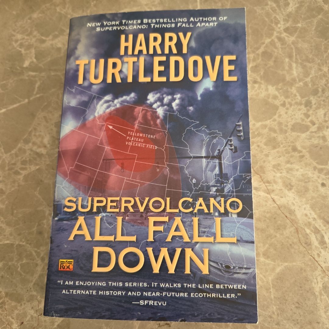 Supervolcano: All Fall Down