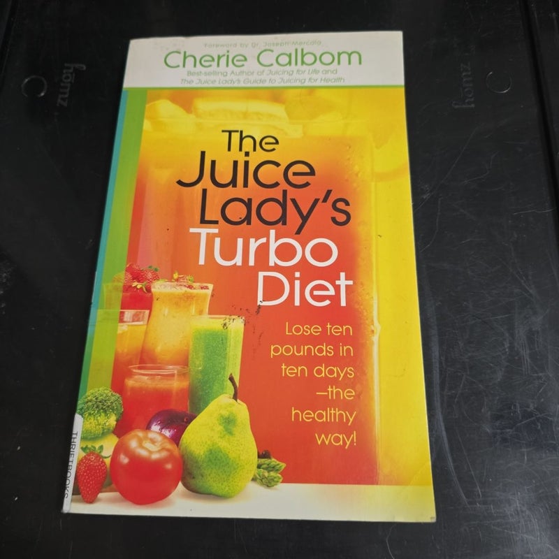 The Juice Lady's Turbo Diet