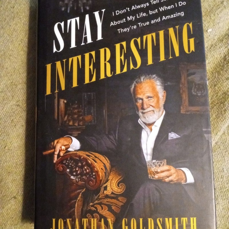 Stay Interesting