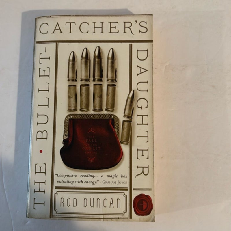 The Bullet-Catcher's Daughter