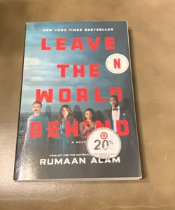 Leave the World Behind [Movie Tie-In]