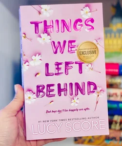 Things We Left Behind (Barnes & Noble Exclusive)