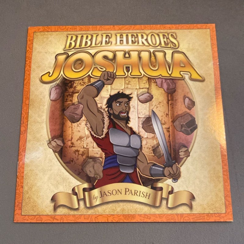 Bible Heroes Joshua 