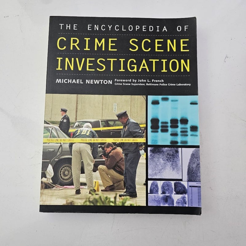 The Encyclopedia of Crime Scene Investigation