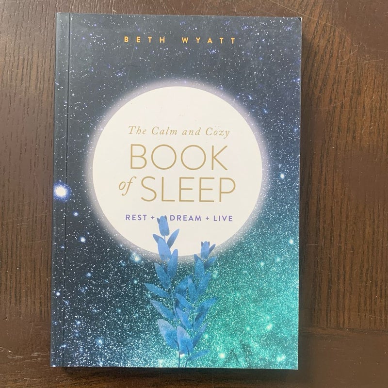 The Calm & Cozy Book Of Sleep