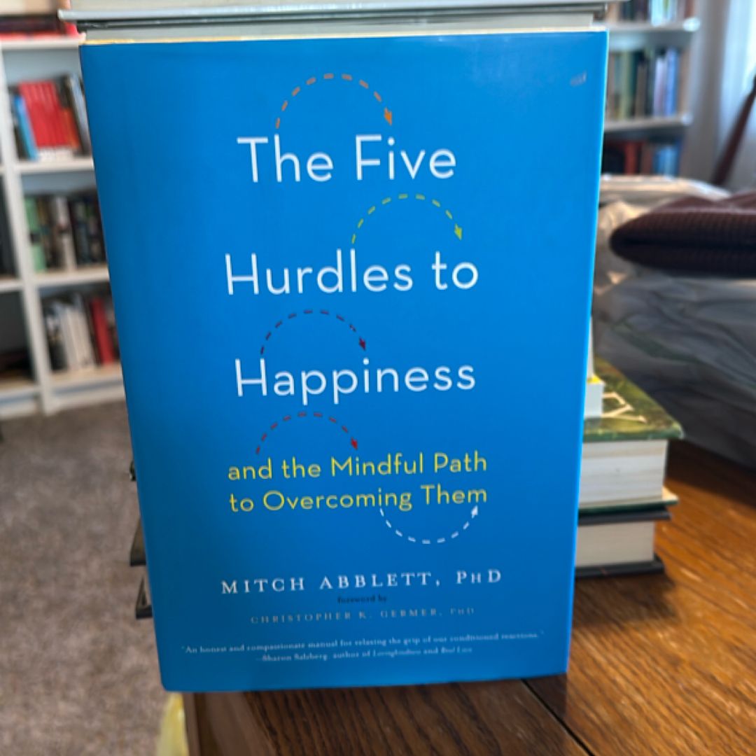 The Five Hurdles to Happiness