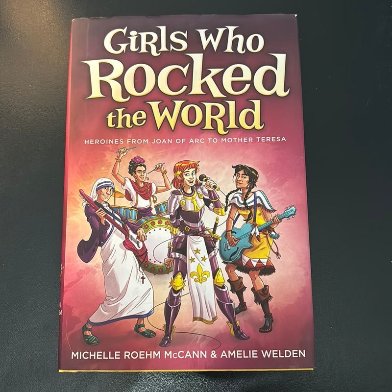 Girls Who Rocked the World