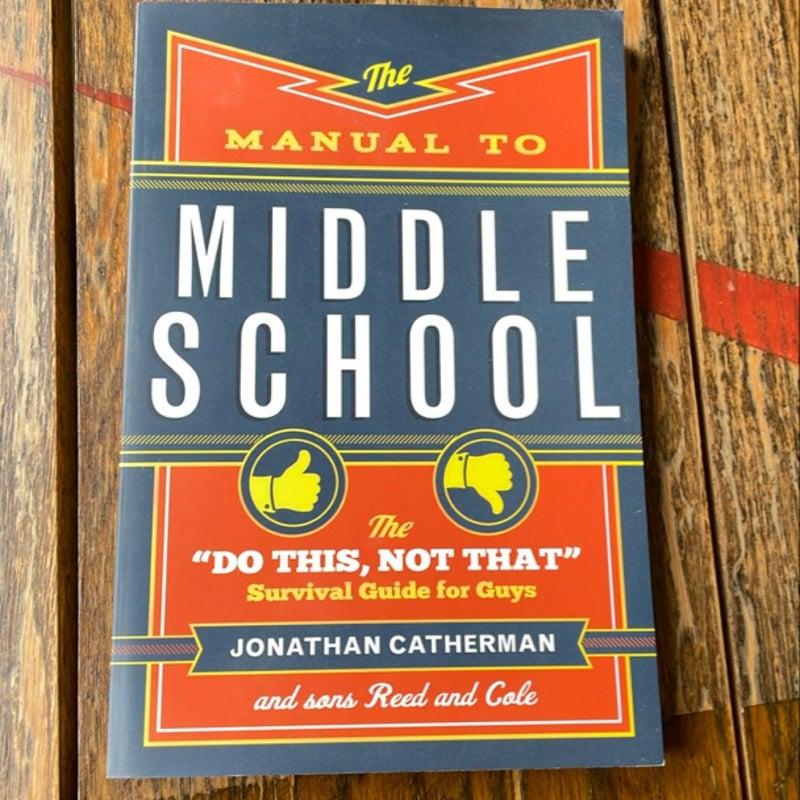 The Manual to Middle School