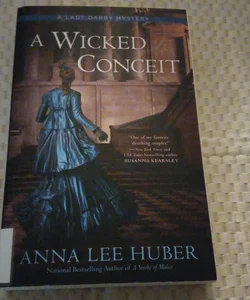 A Wicked Conceit